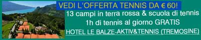 Tennis Hotel Tremosine Lago di Garda Tennis Hotel Tremosine Lago di Garda