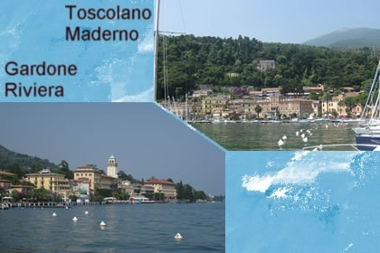Toscolano Maderno e Gardone Riviera al lago di Garda